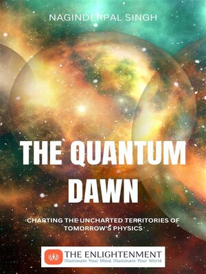 cover image of The Quantum Dawn